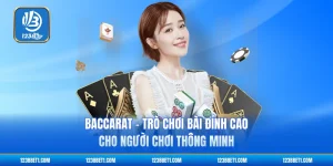 Baccarat - Trò Chơi Bài Đỉnh Cao Cho Người Chơi Thông Minh